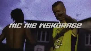 fejzjestm ft. Floral Bugs, CHZDM -  NIC NIE WSKÓRASZ ( prod. goldmajor )