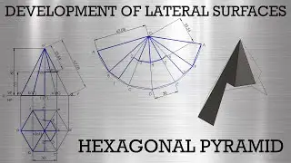 Development of Lateral Surfaces of Hexagonal Pyramid in Solidworks