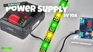 PARKSIDE BATTERY for an LED STRIP! (5V 10A) with BATTERY PROTECTION CIRCUIT!