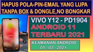 HAPUS POLA  PIN  EMAIL YANG LUPA VIVO Y12 ANDROID 11 - TERBARU 2021 TANPA BONGKAR