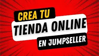 🔥 Crea tu tienda en Jumpseller desde 0 [TUTORIAL][14 DÍAS GRATIS]