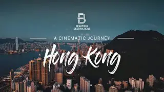 Hong Kong: A Cinematic Journey