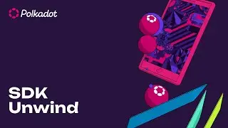 SDK Unwind: Episode 1
