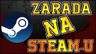 Kako zaraditi novac na STEAM-u