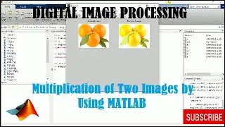 MULTIPLICATION OF TWO IMAGES BY USING MATLAB || ARITHMETIC OPERATION