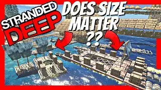 Are Bigger rafts slower than small ones?? - Stranded Deep