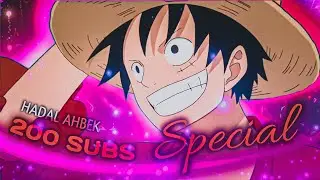 HADAL AHBEK | 💖 200 SUBSCRIBERS SPECIAL 💖 | MIX ANIME |📱