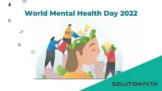 Solutionpath Mental health day animations 2022