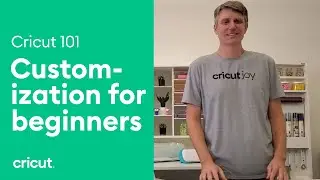 Customization For Beginners