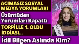 Türkiye Güzeli İDİL BİLGEN Linç Edildi. Acımasızca Yorumlar Geldi. Onu Şabaniye'ye Bile Benzettiler.