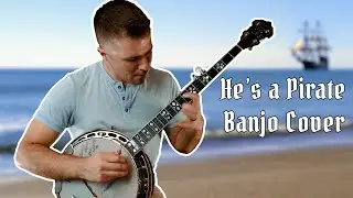 He's a Pirate | Banjo Cover
