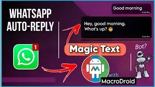 WhatsApp Auto-Reply w/ Macrodroid | Tutorial | Macrodroid kaise use kare