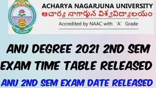ANU Degree 2nd Sem Exam Time table 2021 Released//ANU 2nd Exam Dates//AP Degree Exams Latest News