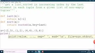 Python program to get a list ,sorted in increasing order by the last element each tuple from list