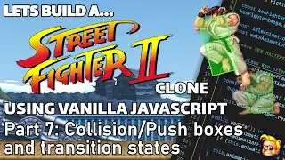 Coding a Street Fighter game | JavaScript, HTML Canvas | Adding Collision/Push boxes (Part 7)