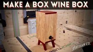 Make a Wine Box.....Box