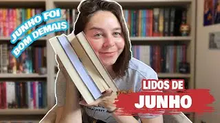 LIDOS DE JUNHO 2023 | Até que fomos