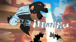 Identities Meme //Unreleased creatures\\ |CoS| {REUPLOAD}