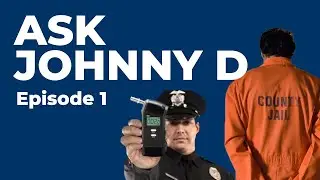 Ask Johnny D - Episode 1