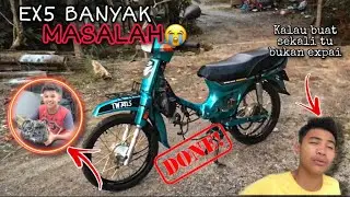 ENJiN EX5 AKU TiBE2 HiLANG😰KALAU BAiKi SEKALi TU BUKAN EXPAi😔