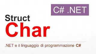 C# - Struct Char  (.NET) ITA