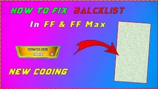 How To Fix Balcklist In Free Fire | FF & FF Max Anti Blacklist Script | FF Blacklist