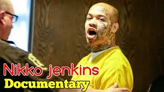 Nikko Jenkins documentary in hindi