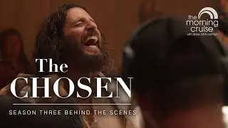 The Chosen - Season 3 Behind the Scenes Feature | The Morning Cruise