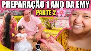 PREPARATIVOS FESTA DE 1 ANO DA EMY PARTE 2 | Blog das irmãs