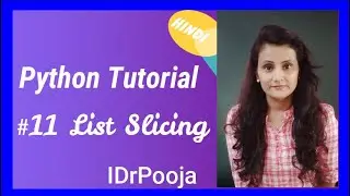 PythonTutorial | #11 Python ListSlicing | Python for beginners