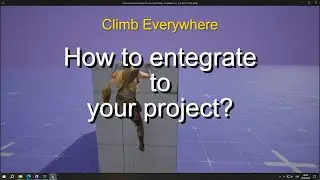 UE5 - TUTORIAL Climb Everywhere - Integration to your project