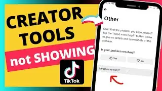 How To Fix TikTok Creator Tools Not Showing - Verified Guide