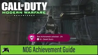 Desert Storm | Call of Duty: Modern Warfare Remastered | Achievement Guide