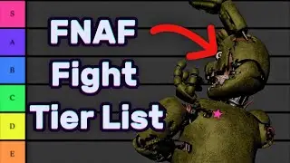 FNAF Characters I Can Beat In A Fight (Tier List)