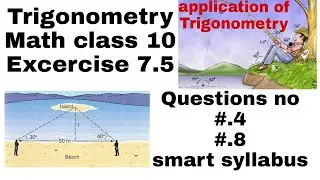 class 10 Excercise 7.5 Q.no.4.&8