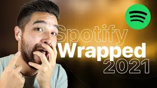 Spotify Wrapped 2021