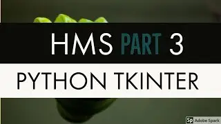 Hospital Management System With Database Using Python Tkinter Part 3