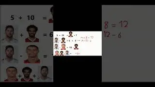 Solve math puzzle Salah, Messi and Cristiano #maths  #shorts  #messi #salah #cristianoronaldo