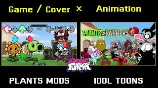 PLANTS MODS | ANIMATION x GAME/COVER | FNF