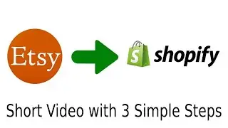 How to Import Products from Etsy to Shopify