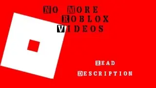 *read description* END OF ROBLOX VIDEOS MONTAGE