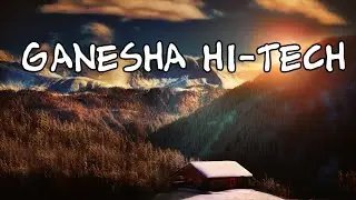 Ganesha Hi-Tech world song