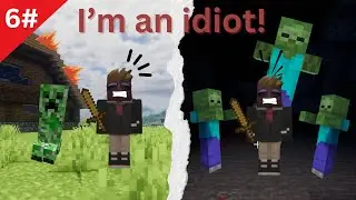 MISTAKES WERE MADE! (Minecraft part 6)