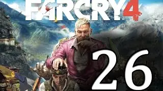 Прохождение Far Cry 4 — Часть 26: Компенсация