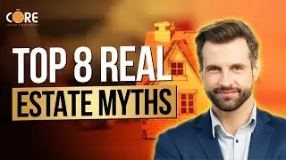 Top 8 Real Estate Myths