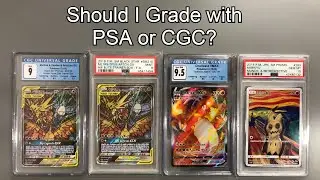 Should I Grade my Pokemon Cards with PSA or CGC?
