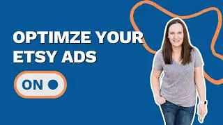 Stop Burning Money! How to Actually Optimize Etsy Ads for Profit