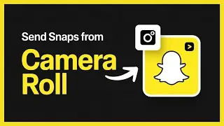 How to Send Snaps From Camera Roll as Normal Snaps | Send from Camera Roll on Snapchat