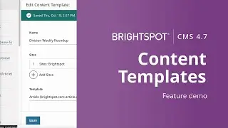 Enhance workflows with Content Templates