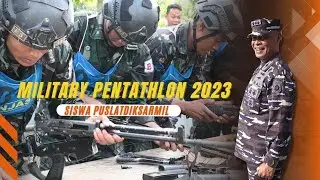 MILITARY PENTATHLON 2023 SISWA PUSLATDIKSARMIL